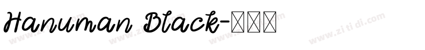 Hanuman Black字体转换